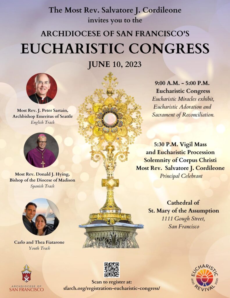 Archdiocese of San Francisco Eucharistic Congress St. Anne of the Sunset